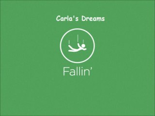 Carla's Dreams - Fallin'