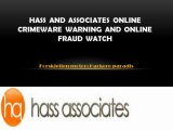 Hass and Associates Online Crimeware Warning and Online Fraud Watch | Forskjellen motor: Hackere paradis