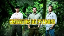 Chasseurs de Pythons : Serpents très mortels (2013)