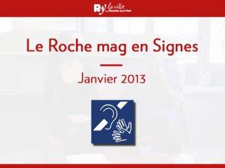 Le Roche Mag en signes - N° 278 - Janvier 2013