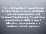 Natural Thyroid Treatment in Orange County, California