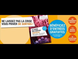 2013 : Le guide des Sorties GRATUITES !...