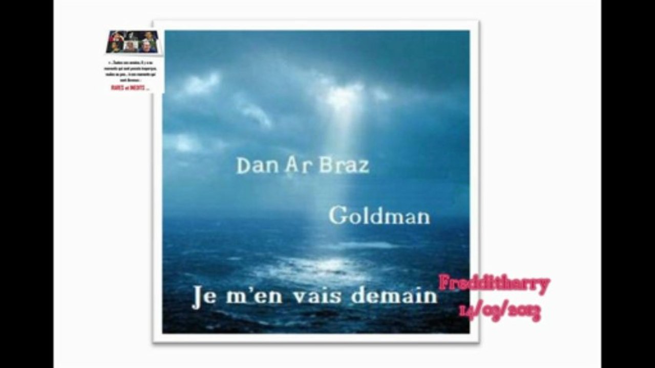 Rare- J.-J. Goldman/ Dan Ar Braz: Je m'en vais demain