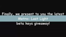 Metro Last Light Beta Keygen Crack ; générateur de clé ; FREE DOWNLOAD