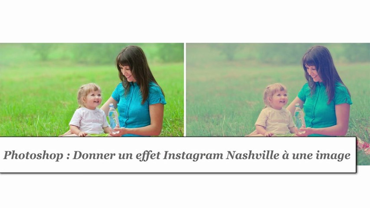 Photoshop : Donner un effet Instagram Nashville à une image - HD