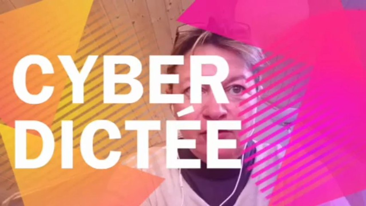 Cyber dictée