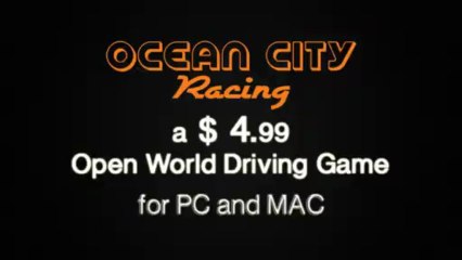 OCEAN CITY RACING Beta Build Trailer ($5 Open World Driving Game Powered by UE3 for PC, MAC)
