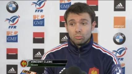 XV de France - Clerc : "Valider notre travail"