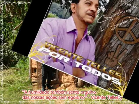 Meu poema, Meu invento e a volta - Vicente Telles