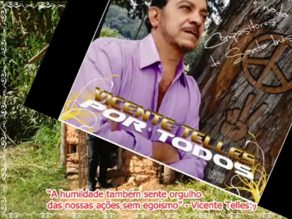 Meu poema, Meu invento e a volta - Vicente Telles