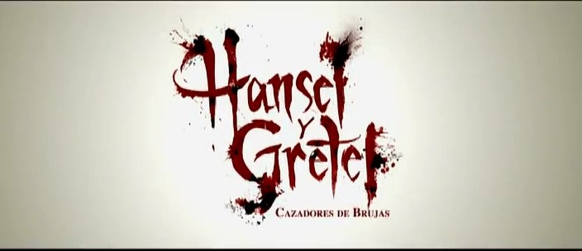 Hansel Y Gretel - Cazadores De Brujas Spot5 [10seg] Español