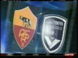 2008 (December 9) AS Roma (Italy) 2-Bordeaux (France) 0 (Champions League)