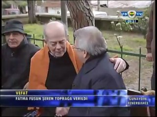 Fatma Füsun Şeren toprağa verildi.