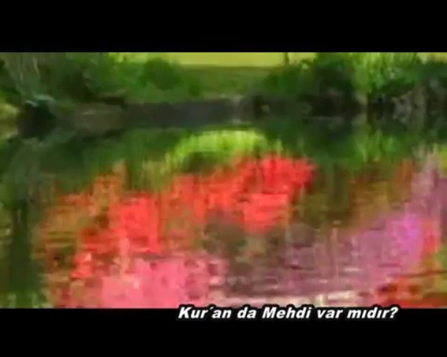 İslam'ın Unutulan Kavramları 4- MEHDİ VAR MIDIR okyay dernegi