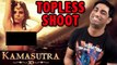 Sherlyn Chopra TOPLESS on Kamasutra 3D Sets