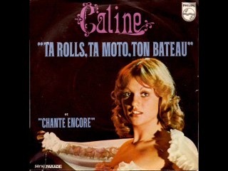 Caline Ta Rolls, ta moto, ton bateau (1973)