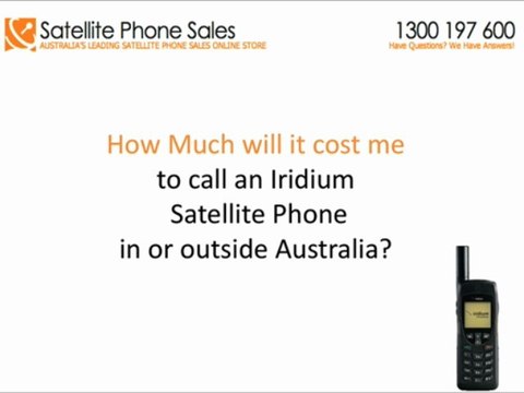 Iridium 9555 Call Costs To The Satellite Phone Explained