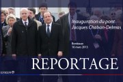 REPORTAGE Inauguration du pont Jacques Chaban-Delmas à Bordeaux