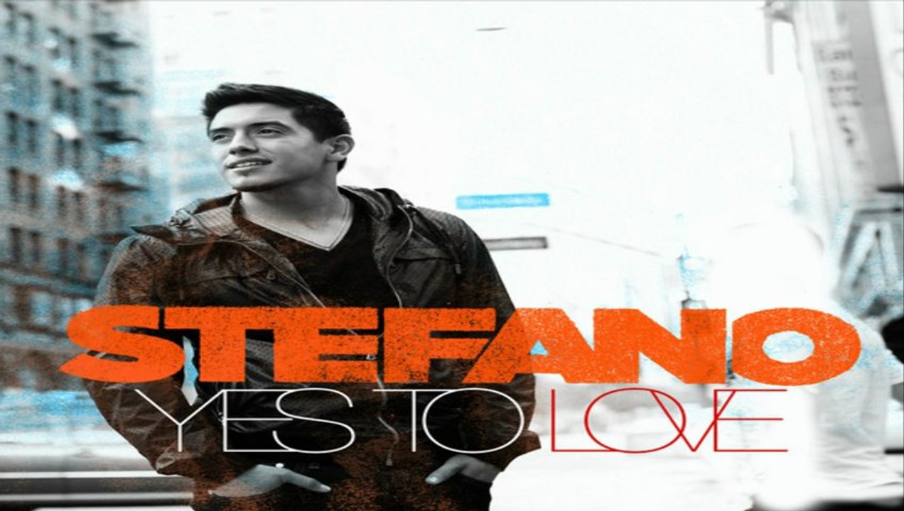 [ DOWNLOAD MP3 ] Stefano - Yes to Love