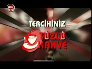 KAYTV TUZLU KAHVE 19 MART 2013