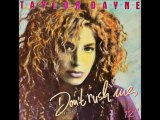 TAYLOR DAYNE - DON'T RUSH ME (12