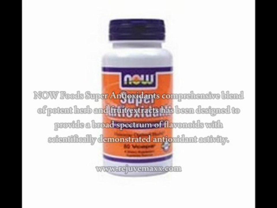 NOW Foods Super Antioxidants  Reviews - Does NOW Foods Super Antioxidants Work?