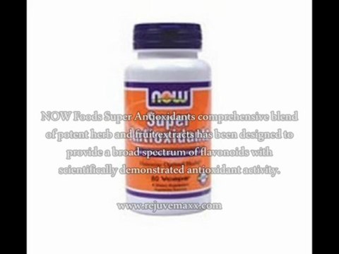 NOW Foods Super Antioxidants Reviews - Does NOW Foods Super Antioxidants Work?