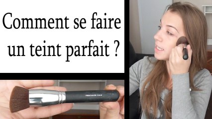 Teint : Comment se faire un teint parfait ?