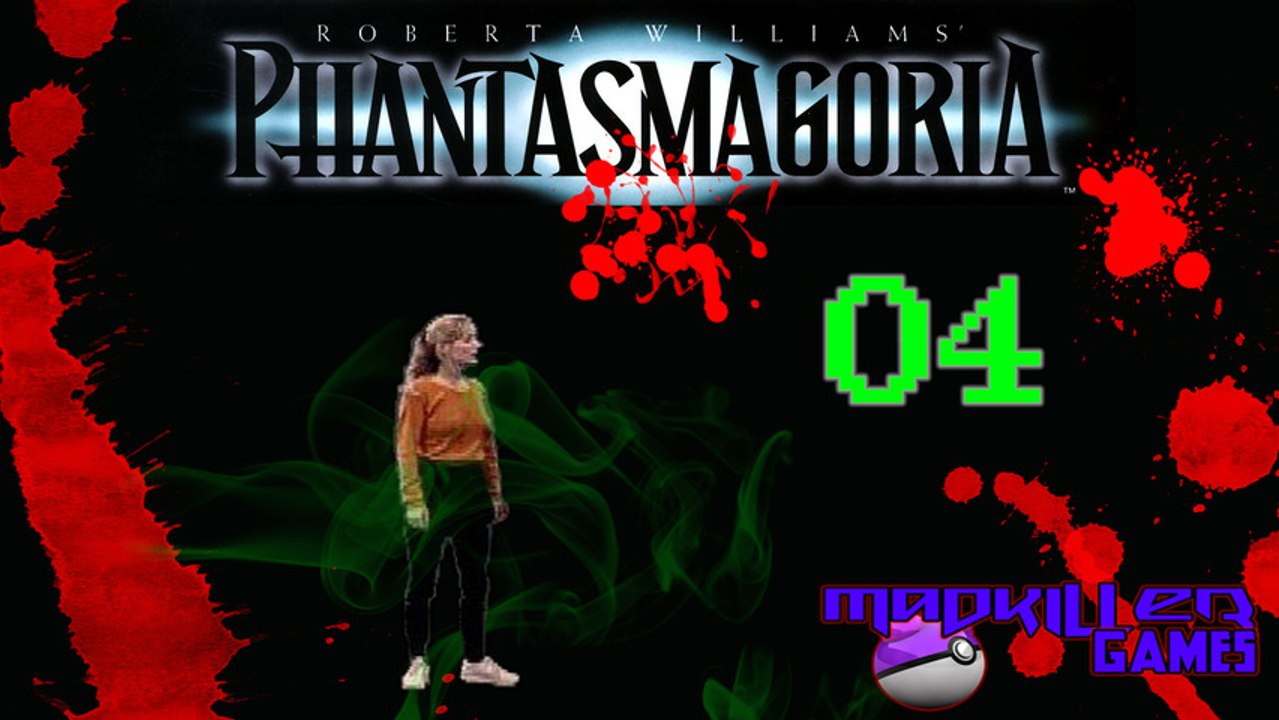 [-16] Phantasmagoria - Partie 4 (juin 2012)
