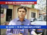 33 yr old murdered for opposing harassment