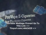 Variable Wattage Provari | Variable Wattage Provari Cost-effective Review