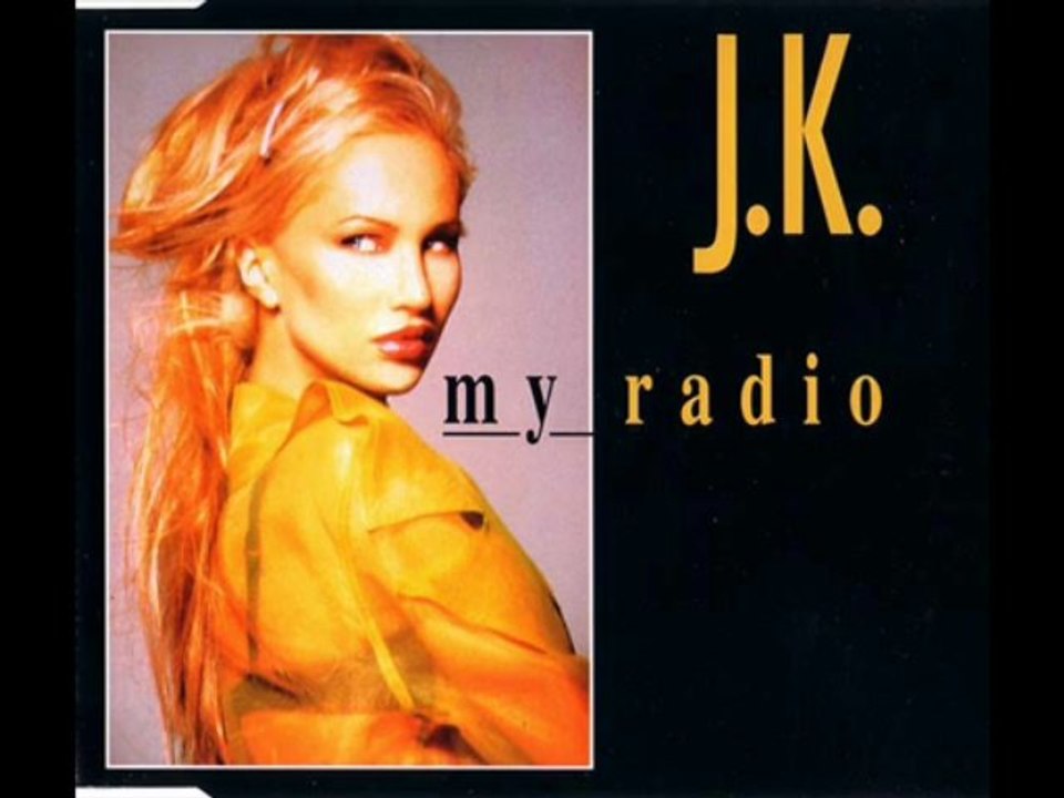 J.K. My Radio (Stay In Tuned Extended)