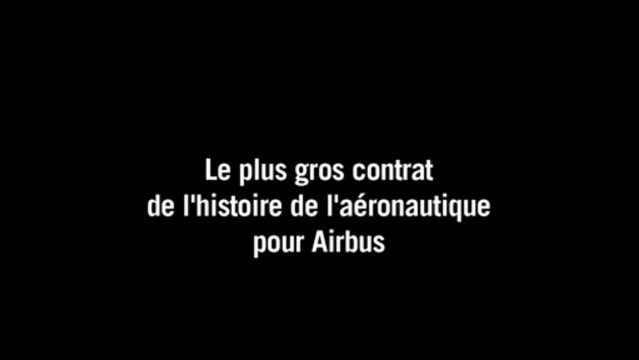 Airbus scelle le plus gros contrat de l'histoire aéronautique