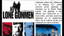 Au cœur du complot (The Lone Gunmen) et l'attentat sur le world trade center le 11 septembre 2001