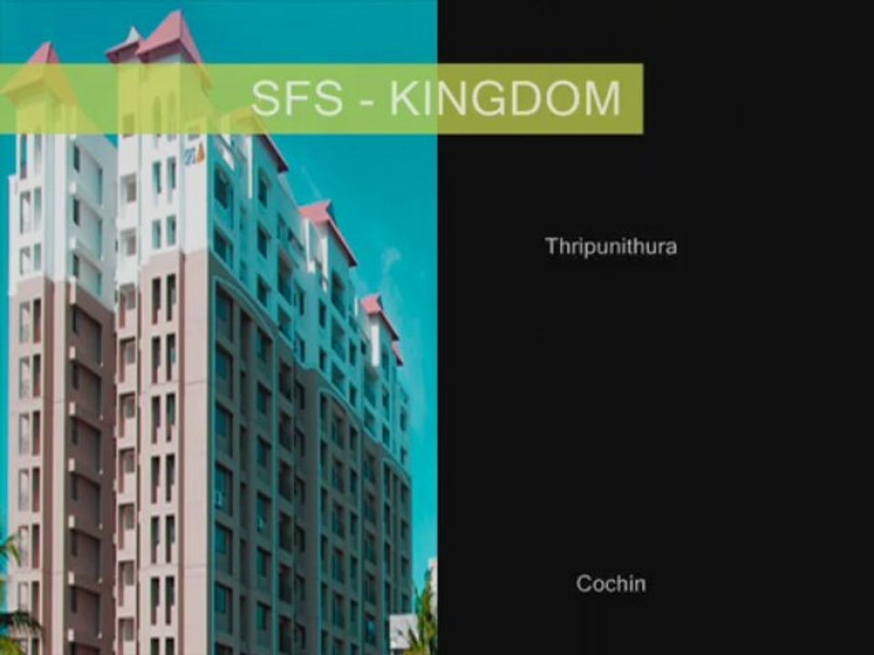 Flats in Cochin : SFS Homes