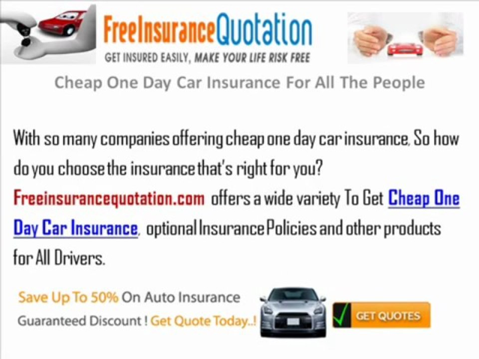 Cheap 1 Day Car Insurance For All The People