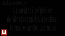 Affaire Kulik: un suspect originaire de Montescourt-Lizerolles (Aisne)