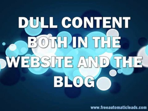 Online Lead Generation Mistakes (Part 2 of 5) - Dull Website and Blog Content