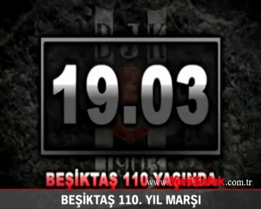 Beşiktaş'ın 110. yıl marşı