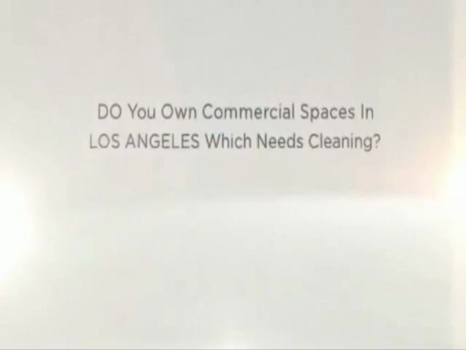 Commercial Cleaning Services Los Angeles – Call Us Now At 1 (310) 341-0997!