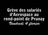 Grève des salariés de Aerospace au rond-point de Prunay