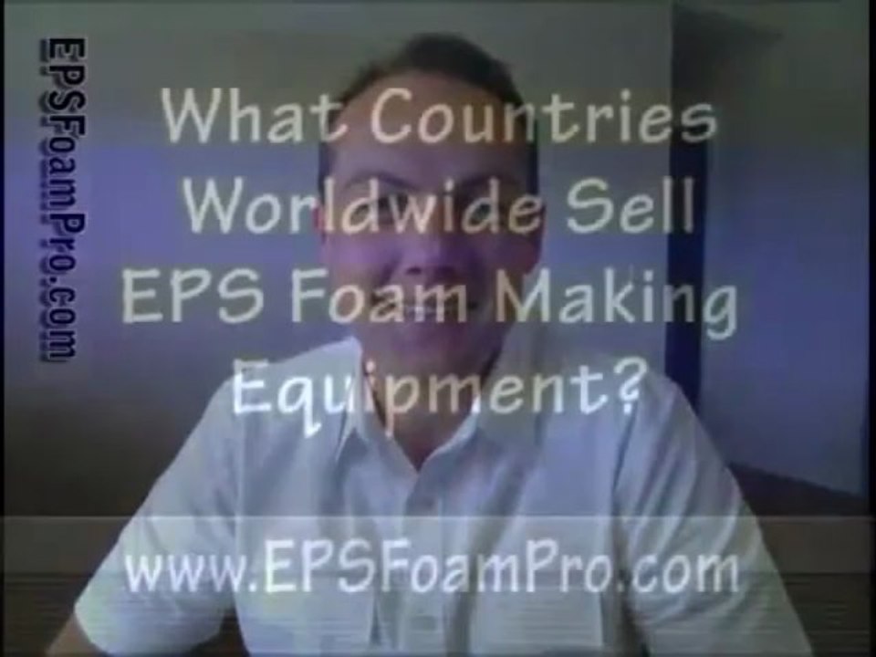 Global EPS Foam Machines, EPS Foam Shape Molding Machine, EPS Foam Manufacturing Equipment?