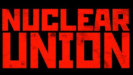 CGR Trailers - NUCLEAR UNION Art Trailer
