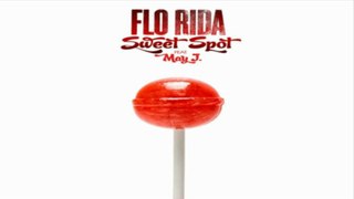 [ DOWNLOAD MP3 ] Flo Rida - Sweet Spot (feat. May J.) [ iTunesRip ]