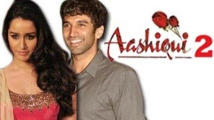 Aashique 2 TRAILER ft Aditya Roy Kapur, Shraddha Kapoor OUT!