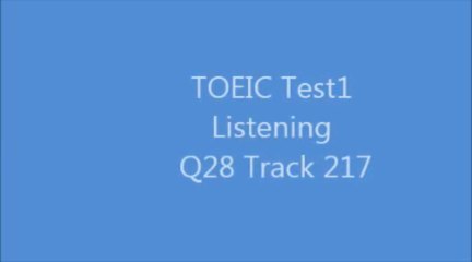 TOEIC Test1 Listening Q28