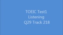 TOEIC Test1 Listening Q29 Track 218
