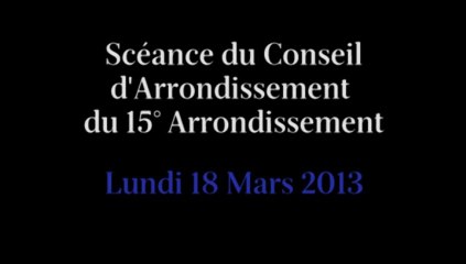 Conseil d'Arrondissement du 15° du Lundi 18 Mars 2013