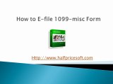 How to E-file 1099 Form