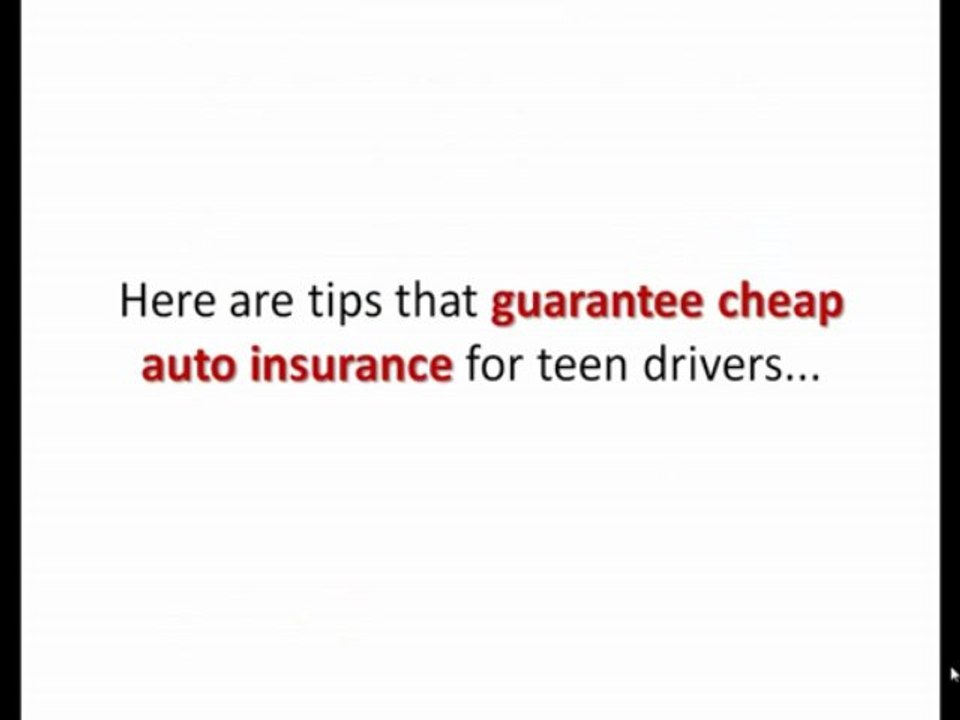 Cheap Auto Insurance For Teenagers -- Guaranteed Tips